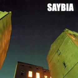 Saybia : The Second You Sleep